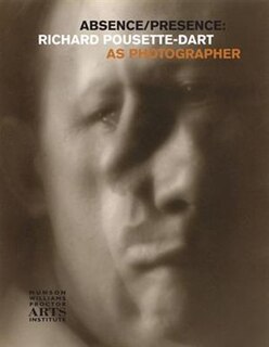 Front cover_Absence/Presence: Richard Pousette-Dart as Photographer