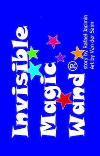 Couverture_Invisible Magic Wand(R) (paperback)