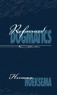 Front cover_Reformed Dogmatics (Volume 2)