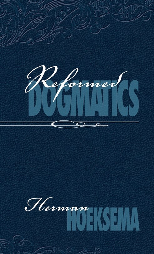 Front cover_Reformed Dogmatics (Volume 2)