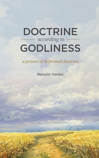 Front cover_Doctrine According to Godliness