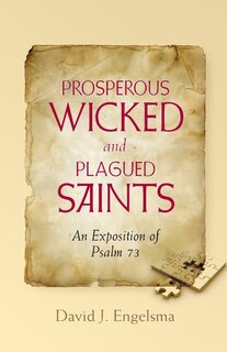 Front cover_Prosperous Wicked and Plagued Saints