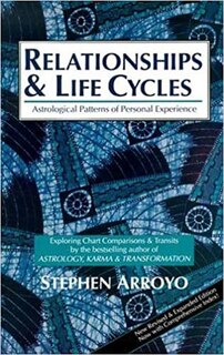 Couverture_Relationships and Life Cycles: Astrological Patterns of Personal Experience