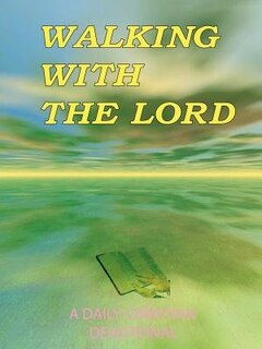 Front cover_Walking With The Lord
