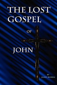 Front cover_The Lost Gospel of John