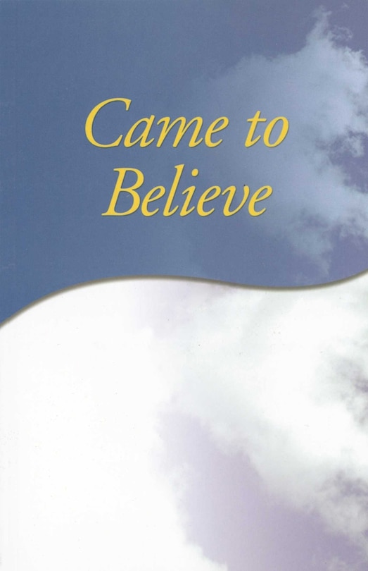 Front cover_Came to Believe Trade Edition