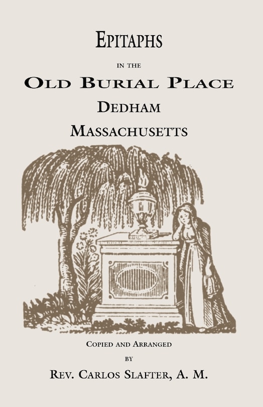 Couverture_Epitaphs in the Old Burial Place, Dedham, Massachusetts