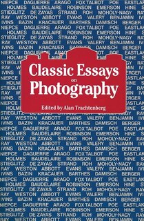 Front cover_Classic Essays On Photography