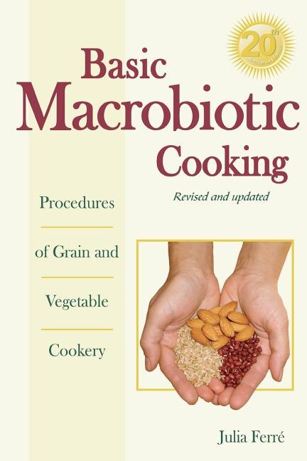 Front cover_Basic Macrobiotic Cooking, 20th Anniversary Edition