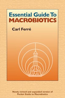 Front cover_Essential Guide to Macrobiotics