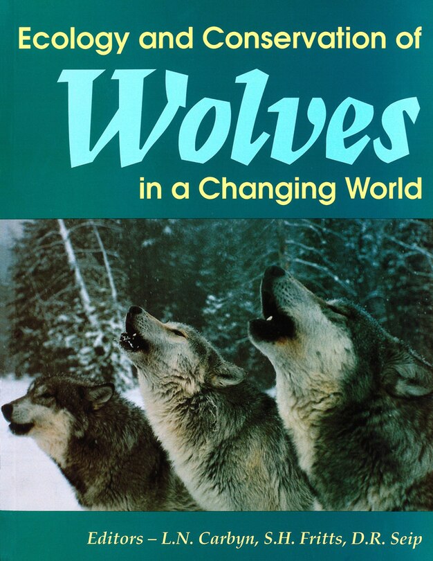 Couverture_Ecology and Conservation of Wolves in a Changing World