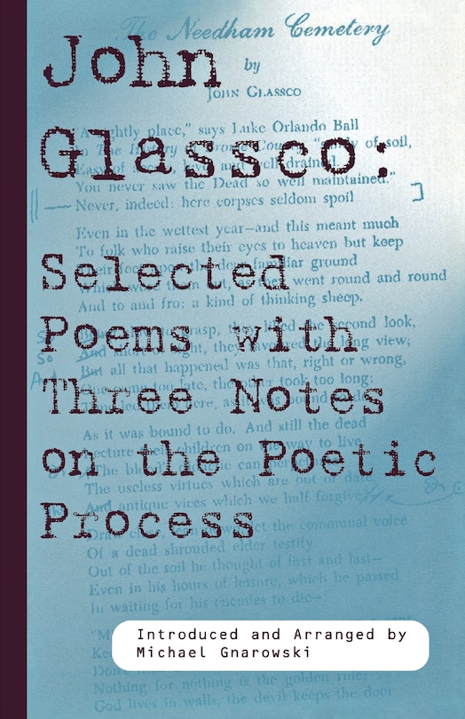 John Glassco: Selected Poems With Three Notes