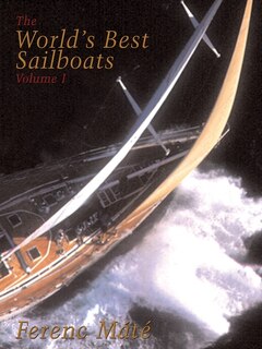 Front cover_The World's Best Sailboats Volume 1