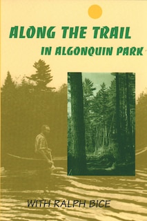 Front cover_Along The Trail In Algonquin Park