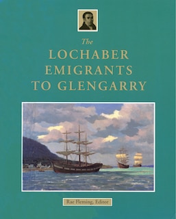 Couverture_The Lochaber Emigrants to Glengarry