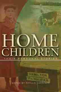 The Home Children by Phyllis Harrison