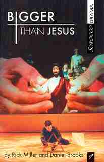 Bigger than Jesus by Daniel Brooks