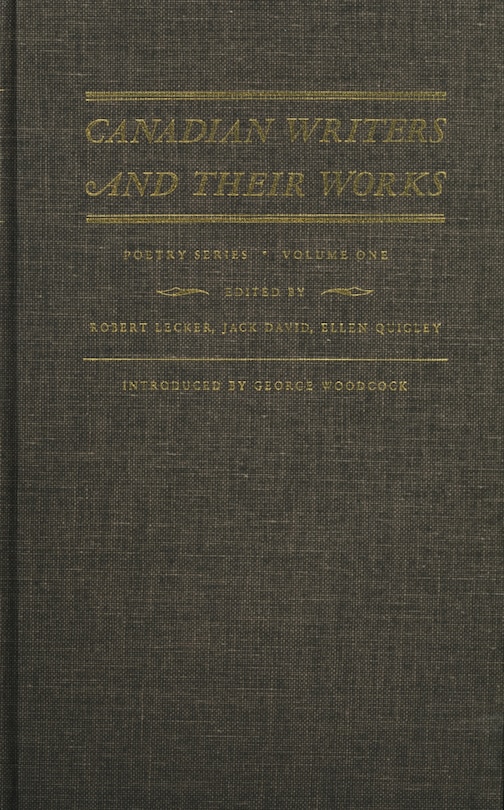Couverture_Canadian Writers and Their Works — Poetry Series, Volume I