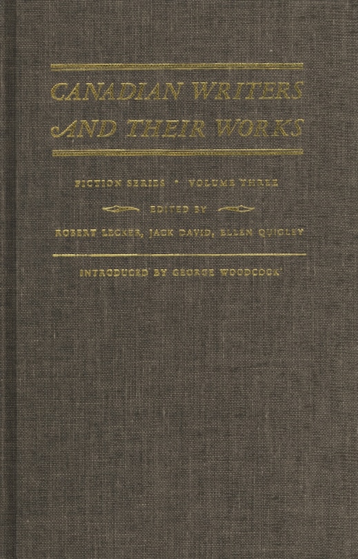 Front cover_Canadian Writers and Their Works — Fiction Series, Volume III
