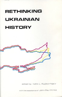 Front cover_Rethinking Ukrainian History