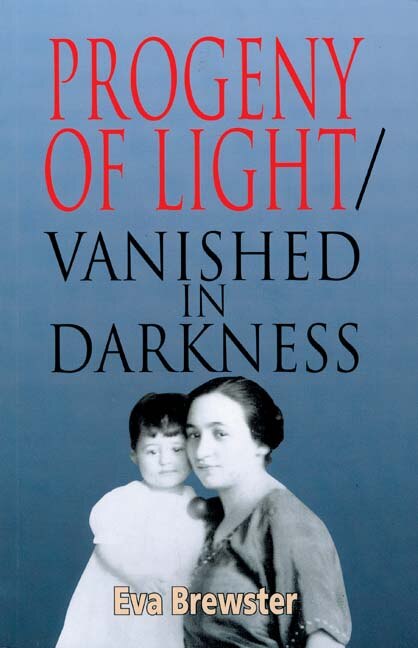 Progeny of Light/Vanished in Darkness