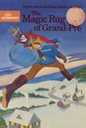 Magic Rug Of Grand-pré