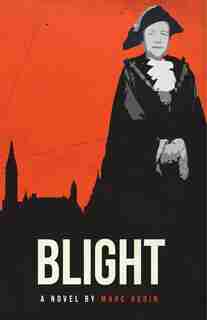 Blight by Marc Aubin