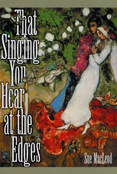 Front cover_That Singing You Hear at the Edges