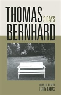 Front cover_Thomas Bernhard: 3 Days