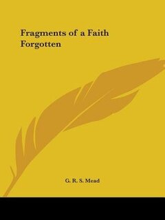 Front cover_Fragments of a Faith Forgotten