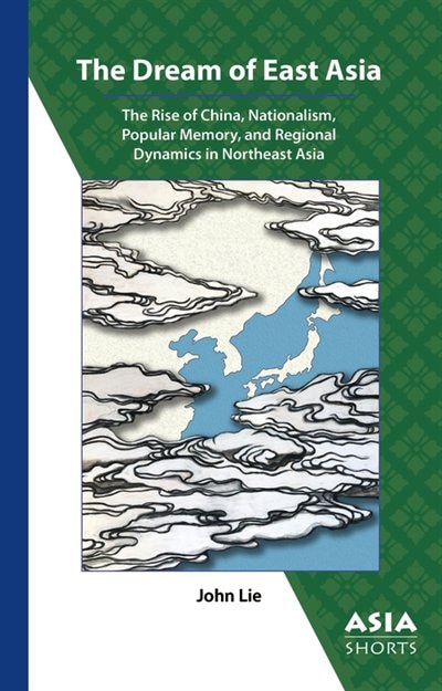 Front cover_The Dream Of East Asia