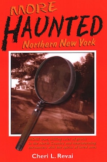 Front cover_More Haunted Northern New York