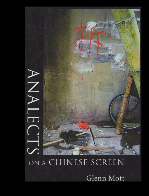 Front cover_ANALECTS ON A CHINESE SCREEN