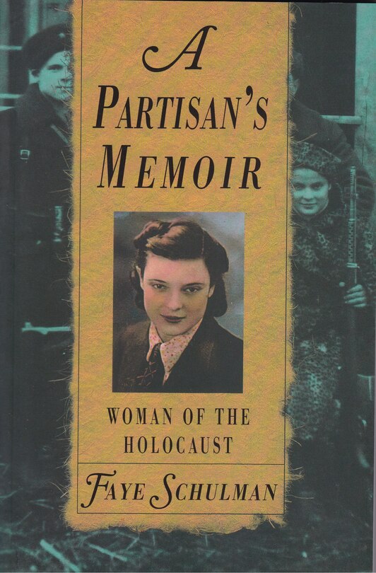 Front cover_A Partisan's Memoir