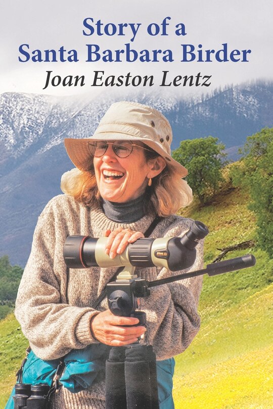 Front cover_Story of a Santa Barbara Birder