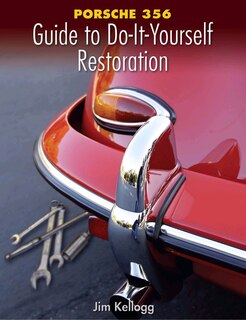 Porsche 356 Guide to Do-It-Yourself Restoration