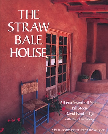 The Straw Bale House