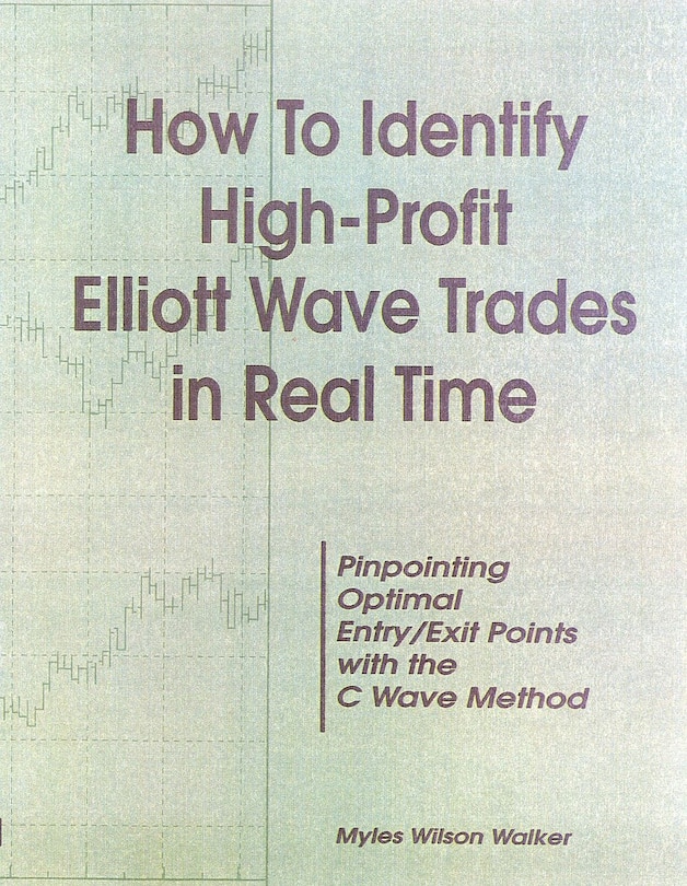 Couverture_How To Identify High Profit Elliott Wave Trades In Real-time