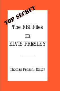 Couverture_The FBI Files on Elvis Presley