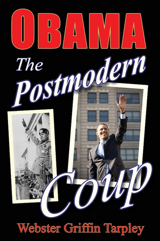 Front cover_Obama: The Postmodern Coup