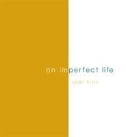 An Imperfect Life