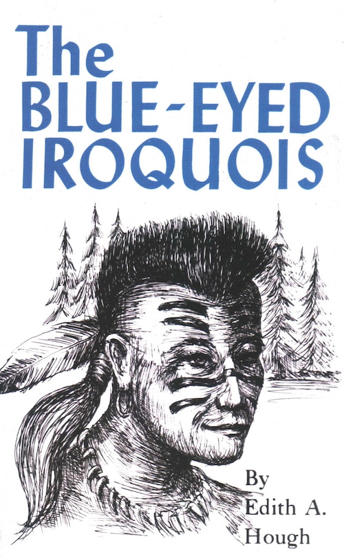 Front cover_Blue Eyed Iroquois