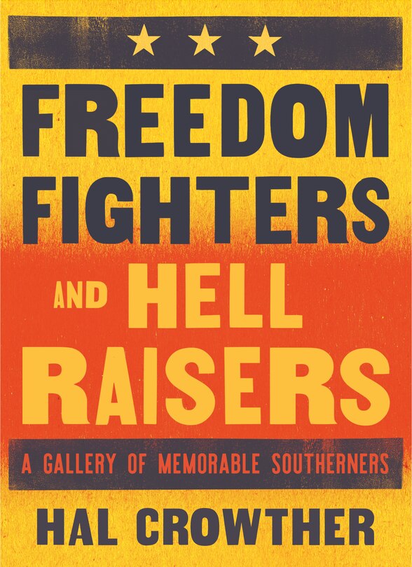 Front cover_Freedom Fighters And Hell Raisers