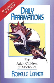 Front cover_Daily Affirmations For Adult Children Of Alcoholics