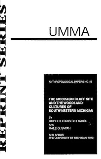 Couverture_The Moccasin Bluff Site and the Woodland Cultures of Southwestern Michigan