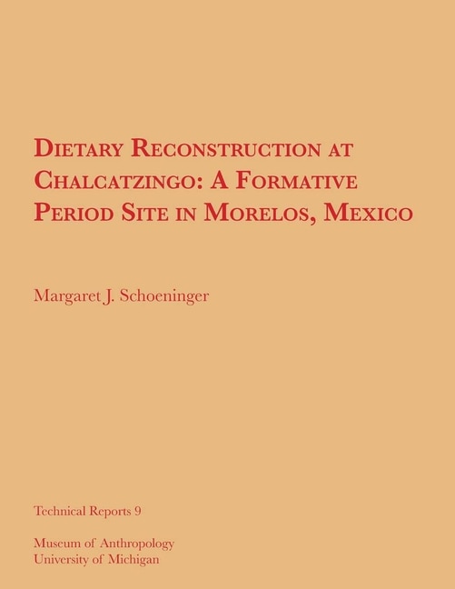 Couverture_Dietary Reconstruction At Chalcatzingo