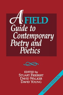 Front cover_A FIELD Guide to Contemporary Poetry and Poetics