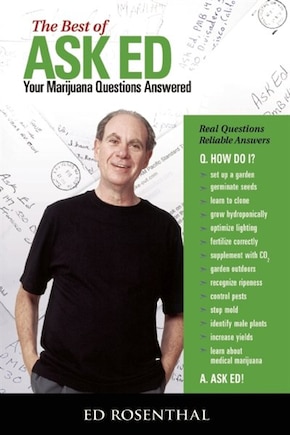 The Best of Ask Ed: Your Marijuana Questions Answered