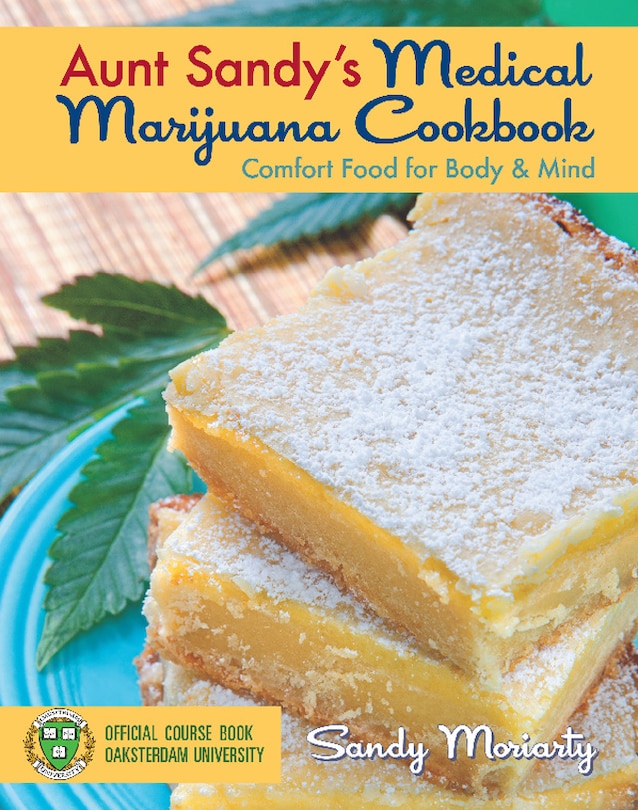 Front cover_Aunt Sandy's Medical Marijuana Cookbook