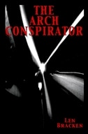 Front cover_ARCH CONSPIRATOR, THE